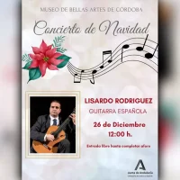 'UNA NAVIDAD MÁGICA'. Plaza de la Corredera. Córdoba. 19-20 Diciembre 2025 1 CONCIERTO DE NAVIDAD. Museo de Bellas Artes de Cordoba. Viernes 26 Diciembre 2025