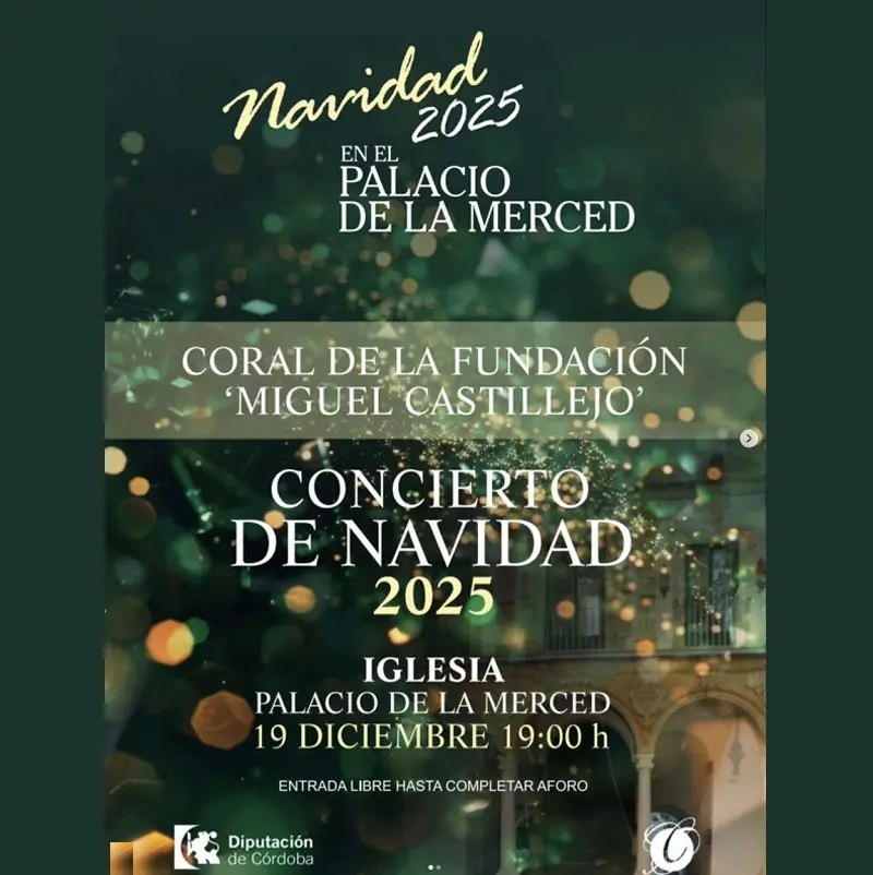 CONCIERTO DE NAVIDAD. Palacio de la Merced. Córdoba. Viernes 19 Diciembre 2025