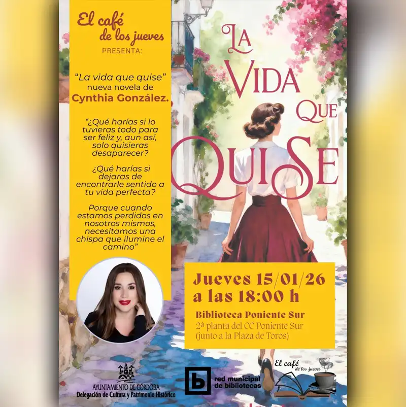 Presentación 'LA VIDA QUE QUISE'. Biblioteca Poniente Sur. Córdoba. Jueves 15 Enero 2026 Presentación 'LA VIDA QUE QUISE'. Biblioteca Poniente Sur. Córdoba. Jueves 15 Enero 2026