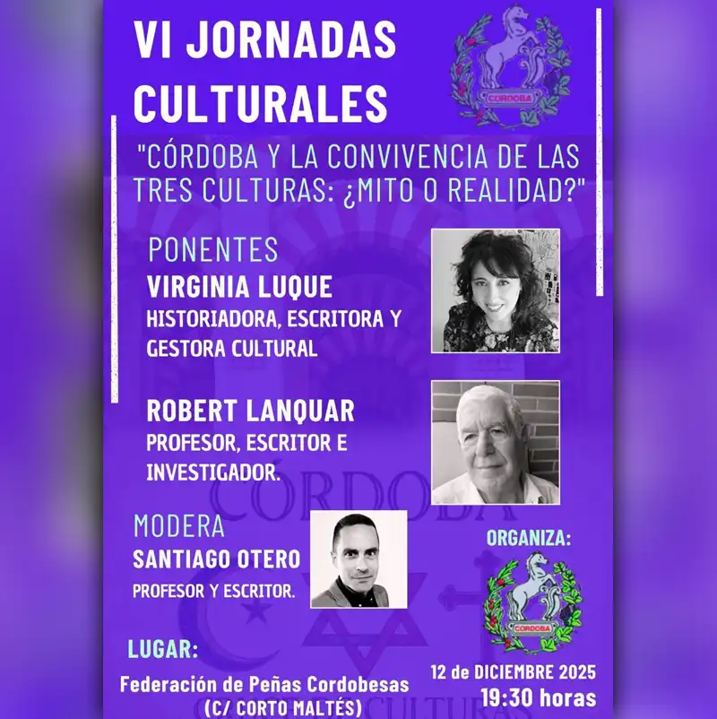 VI JORNADAS CULTURALES. Federación de Peñas Cordobesas. Viernes 12 Diciembre 2025 VI JORNADAS CULTURALES. Federación de Peñas Cordobesas. Viernes 12 Diciembre 2025