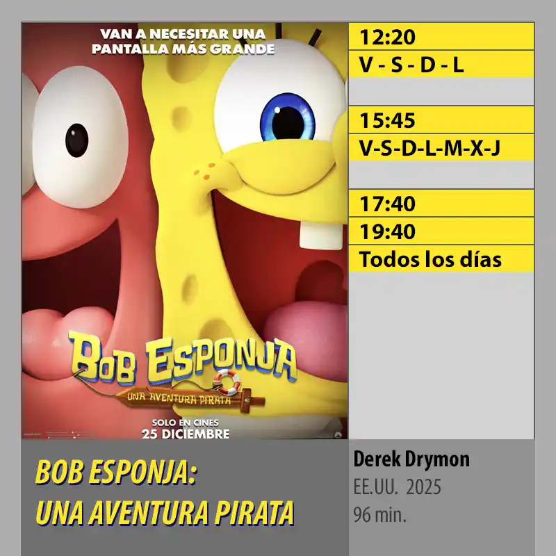 BOB ESPONJA. UNA AVENTURA PIRATA. MK2 CineSur Tablero Córdoba BOB ESPONJA. UNA AVENTURA PIRATA. MK2 CineSur Tablero Córdoba