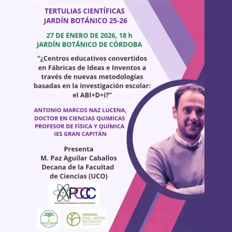 'ENTRENA TU MENTE PARA LOS BUENOS DÍAS'. Biblioteca Poniente Sur. Córdoba. Jueves 29 Enero 2026 2 Ciclo TERTULIAS CIENTIFICAS 2026. Real Jardin Botanico de Cordoba