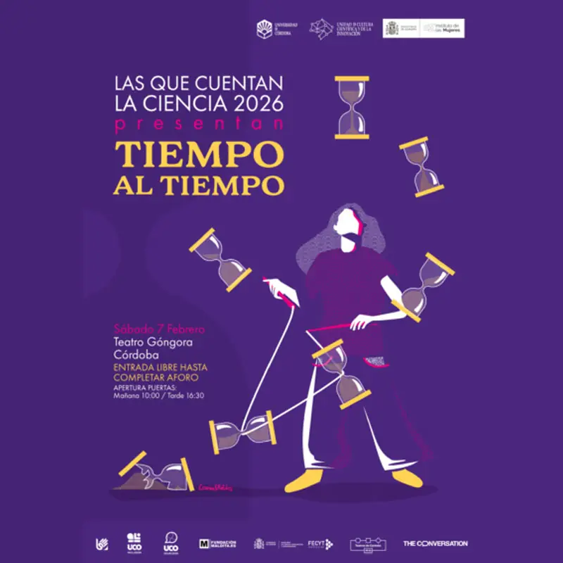 LAS QUE CUENTAN LA CIENCIA. Teatro Gongora. Cordoba. Sabado 7 Febrero 2026