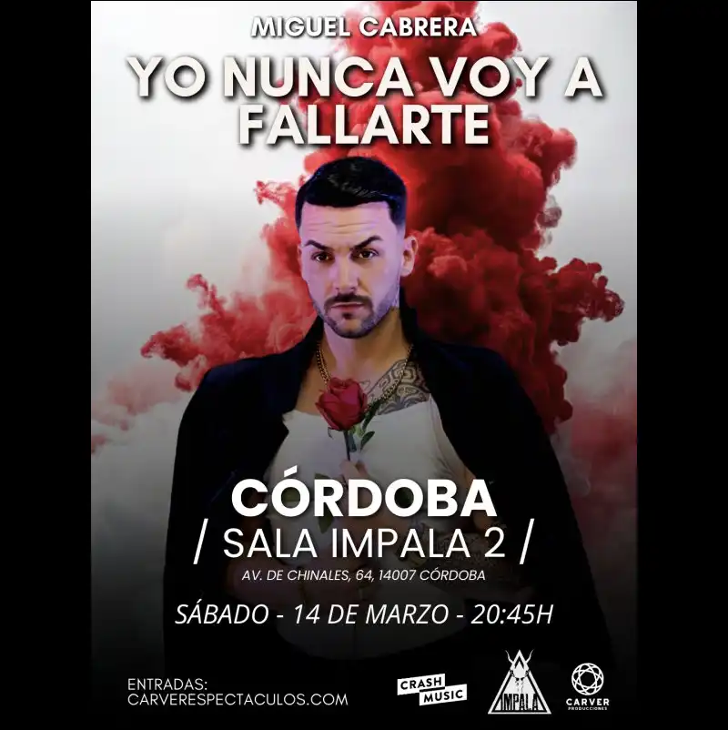 MIGUEL CABRERA. Sala Impala. Córdoba. Sábado 14 Marzo 2026