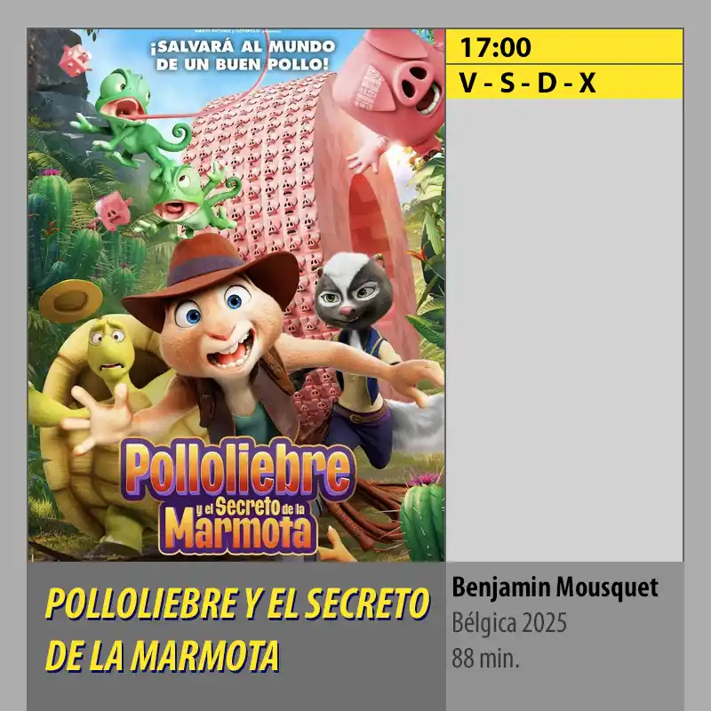 POLLOLIEBRE Y EL SECRETO DE LA MARMOTA Multicines Guadalquivir Córdoba
