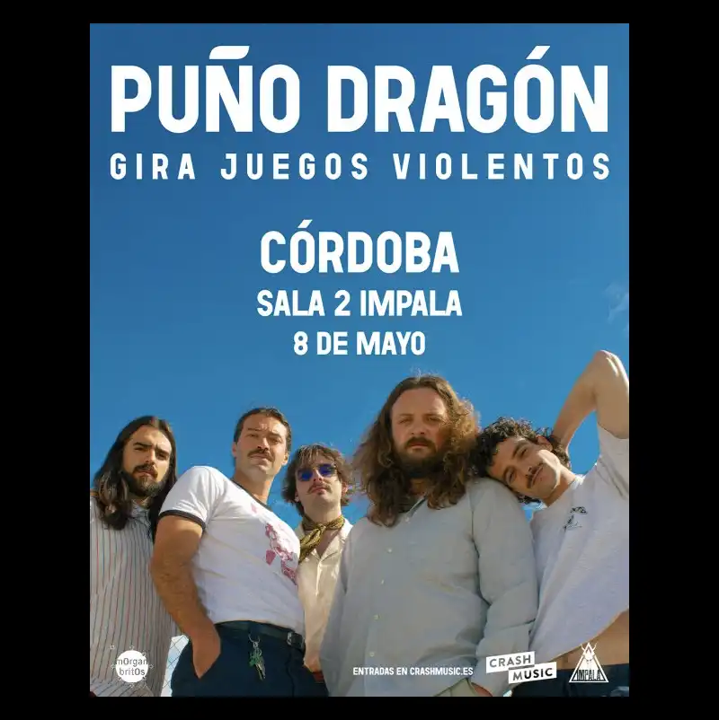 PUÑO DRAGÓN. Sala Impala. Córdoba. Viernes 8 de Mayo 2026