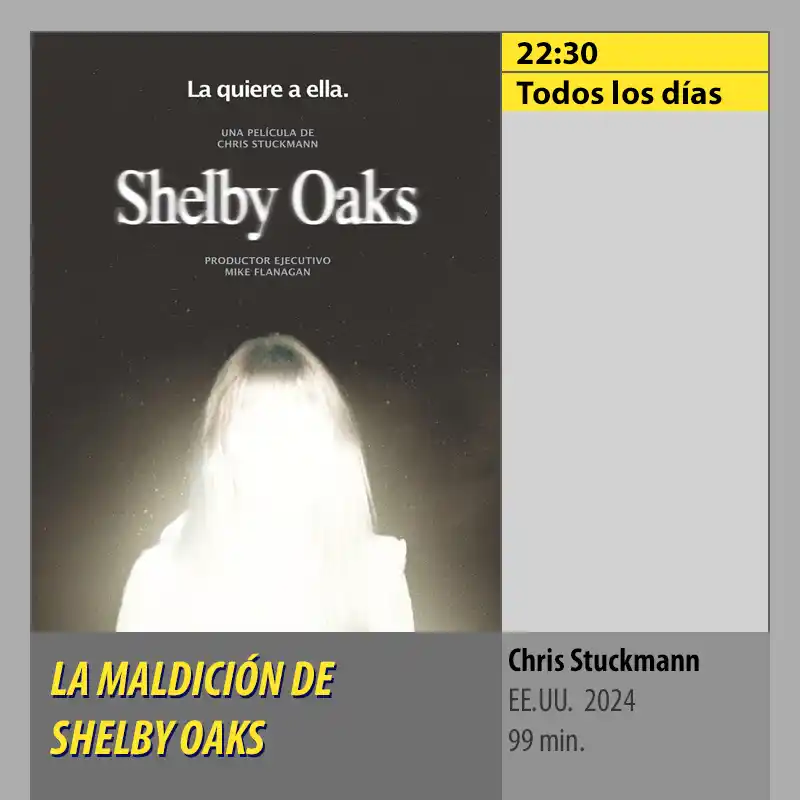 LA MALDICIÓN DE SHELBY OAKS. MK2 CineSur Tablero Córdoba