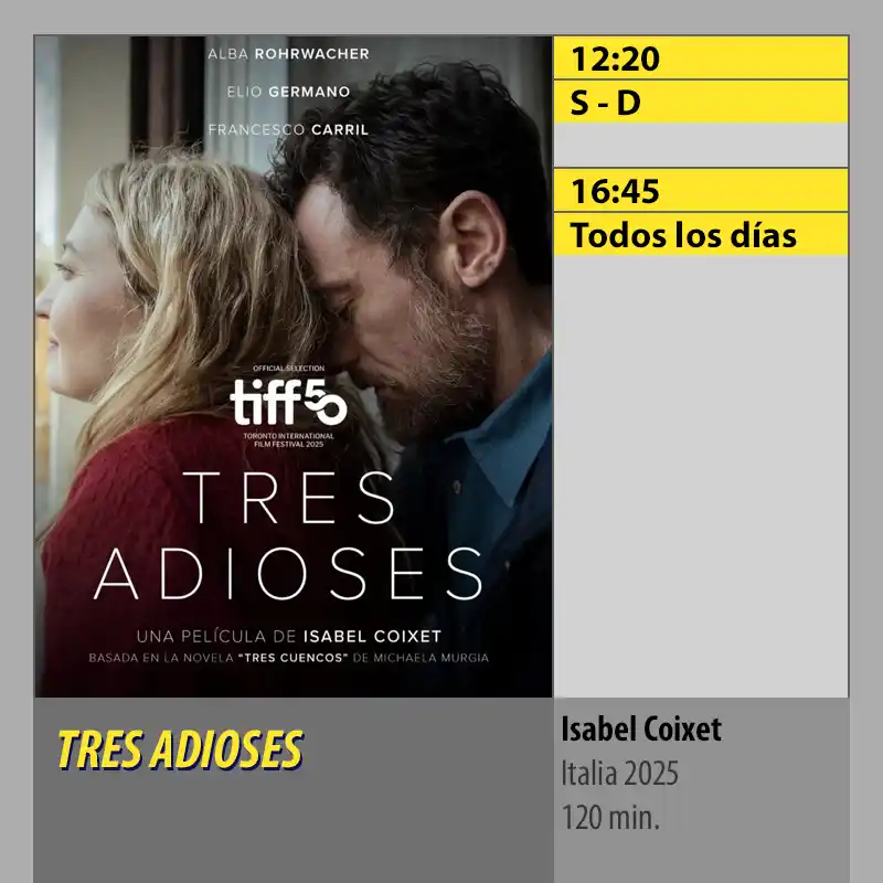 TRES ADIOSES MK2 CineSur Tablero Córdoba TRES ADIOSES MK2 CineSur Tablero Córdoba