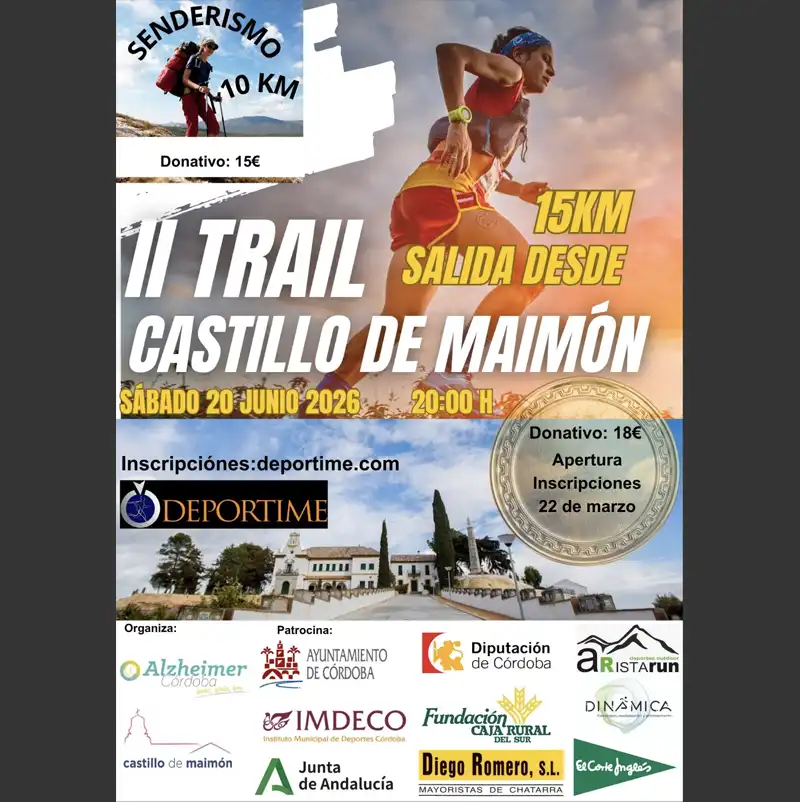 II TRAIL CASTILLO DE MAIMÓN. Asociación Alzheimer Córdoba. Sábado 20 Junio 2026 II TRAIL CASTILLO DE MAIMÓN. Asociación Alzheimer Córdoba. Sábado 20 Junio 2026