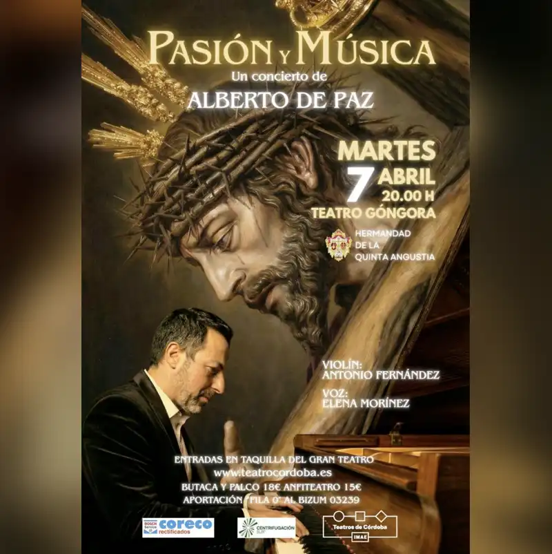 'PASIÓN Y MÚSICA'. Teatro Góngora. Córdoba. Martes 7 Abril 2026