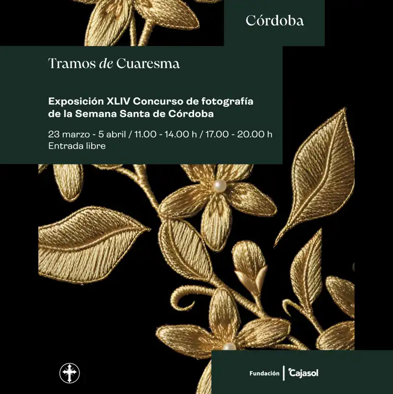 XLIV CONCURSO DE FOTOGRAFÍA SEMANA SANTA DE CÓRDOBA. Fundación Cajasol Córdoba. Hasta el 5 Abril 2026