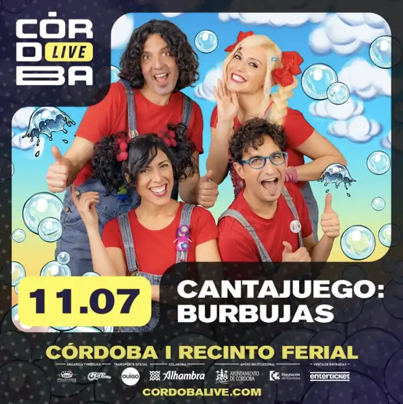 CANTAJUEGO. Burbujas. Recinto del Arenal. Córdoba. Sábado 11 Julio 2026