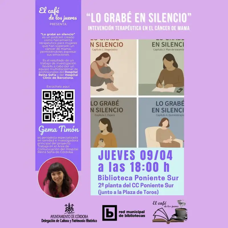 'LO GRABÉ EN SILENCIO'. Biblioteca Poniente Sur. Córdoba. Jueves 9 de Abril de 2026