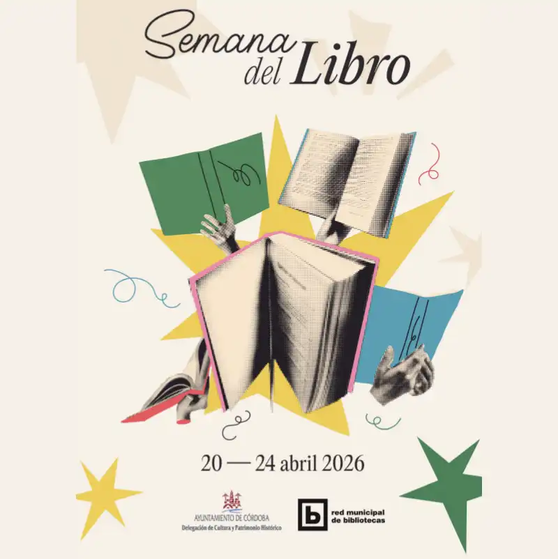 SEMANA DEL LIBRO en la Red Municipal de Bibliotecas de Córdoba. 20 al 24 Abril 2026