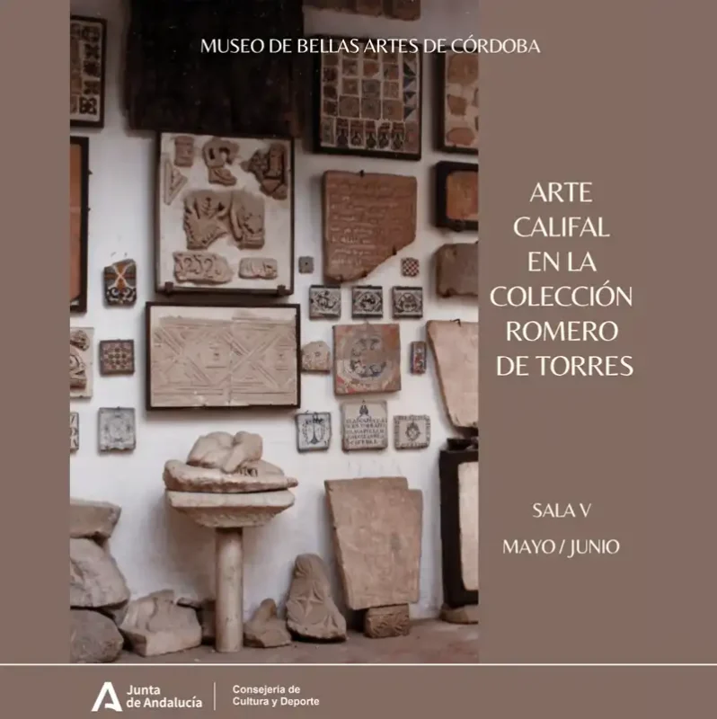 ARTE CALIFAL EN LA COLECCION ROMERO DE TORRES. Museo de Bellas Artes de Cordoba. Hasta el 14 Junio 2026