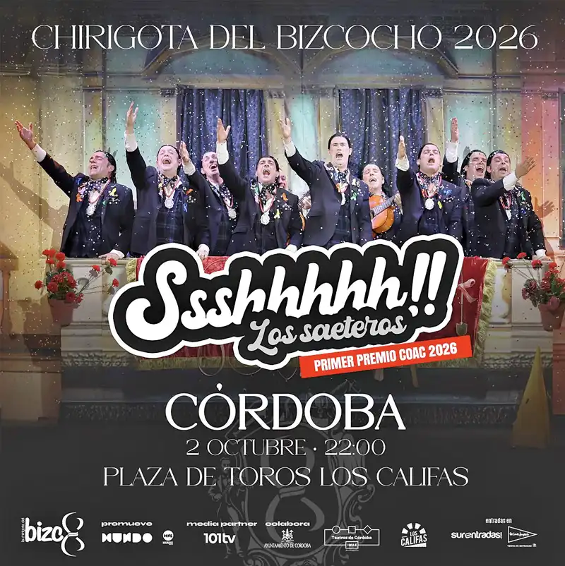 CHIRIGOTA DEL BIZCOCHO. Plaza de Toros de Córdoba. Viernes 2 Octubre 2026