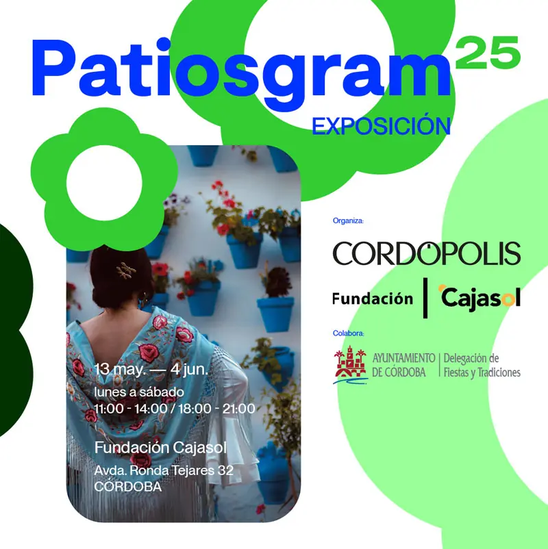'PATIOSGRAM25'. Fundación Cajasol. Córdoba. Hasta el 4 Junio 2026