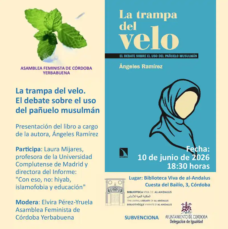 Presentación de 'LA TRAMPA DEL VELO'. Biblioteca Viva de al-Andalus. Córdoba. 10 Junio 2026 Presentación de 'LA TRAMPA DEL VELO'. Biblioteca Viva de al-Andalus. Córdoba. 10 Junio 2026