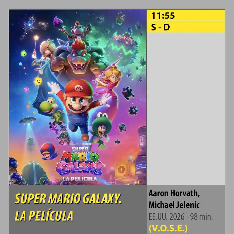 SUPER MARIO GALAXY. LA PELÍCULA VOSE MK2 CineSur Tablero Córdoba