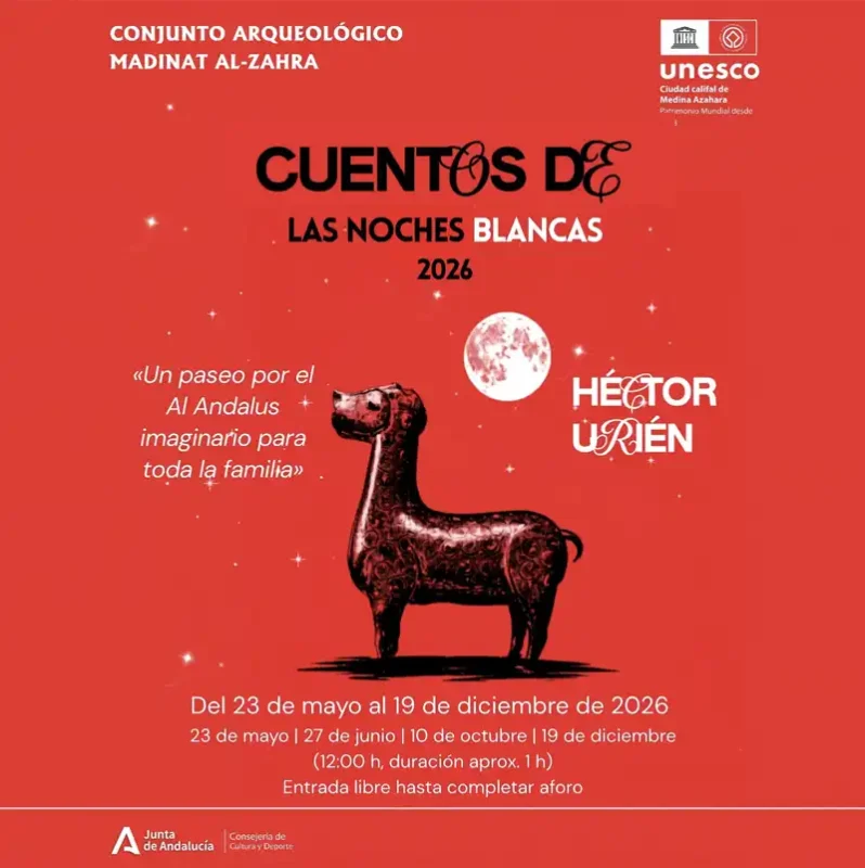 CUENTOS DE LAS NOCHES BLANCAS 2026. Conjunto Arqueologico Madinat al Zahra. Cordoba