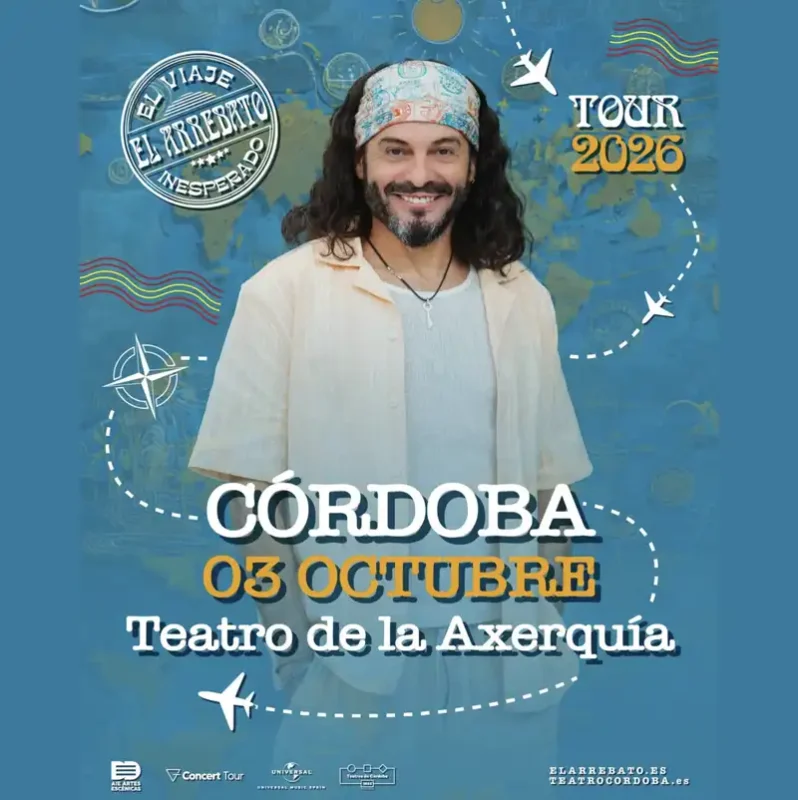 EL ARREBATO. Teatro de la Axerquia. Cordoba. Sabado 3 Octubre 2026