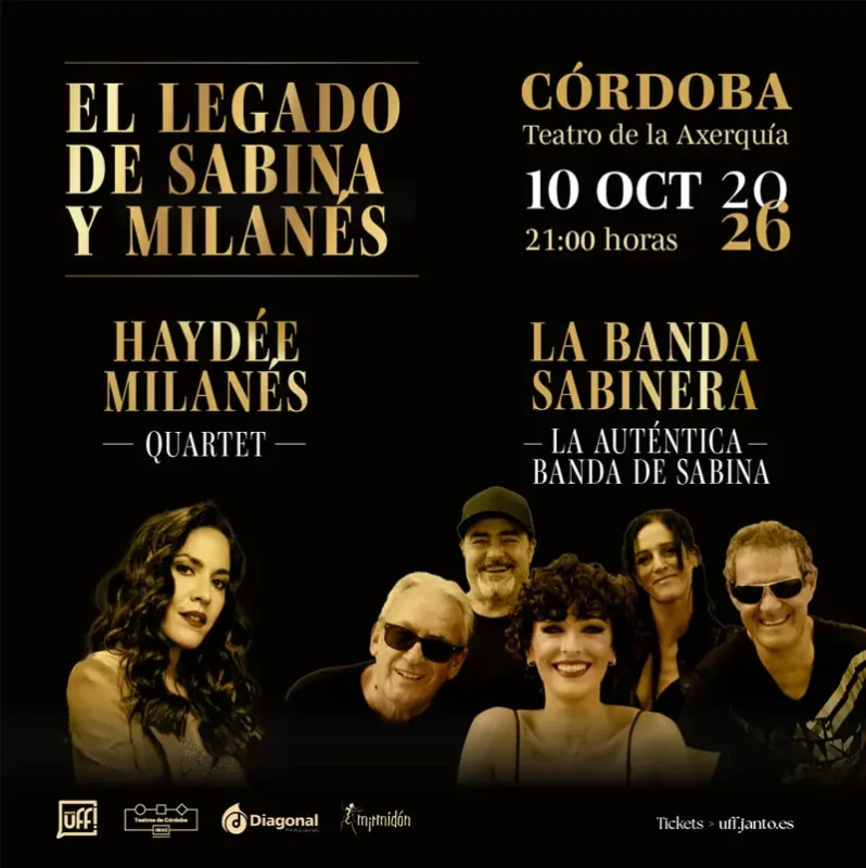 EL LEGADO DE SABINA Y MILANES. Teatro de la Axerquia. Cordoba. Sabado 10 Octubre 2026