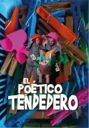EL POÉTICO TENDEDERO EL POETICO TENDEDERO