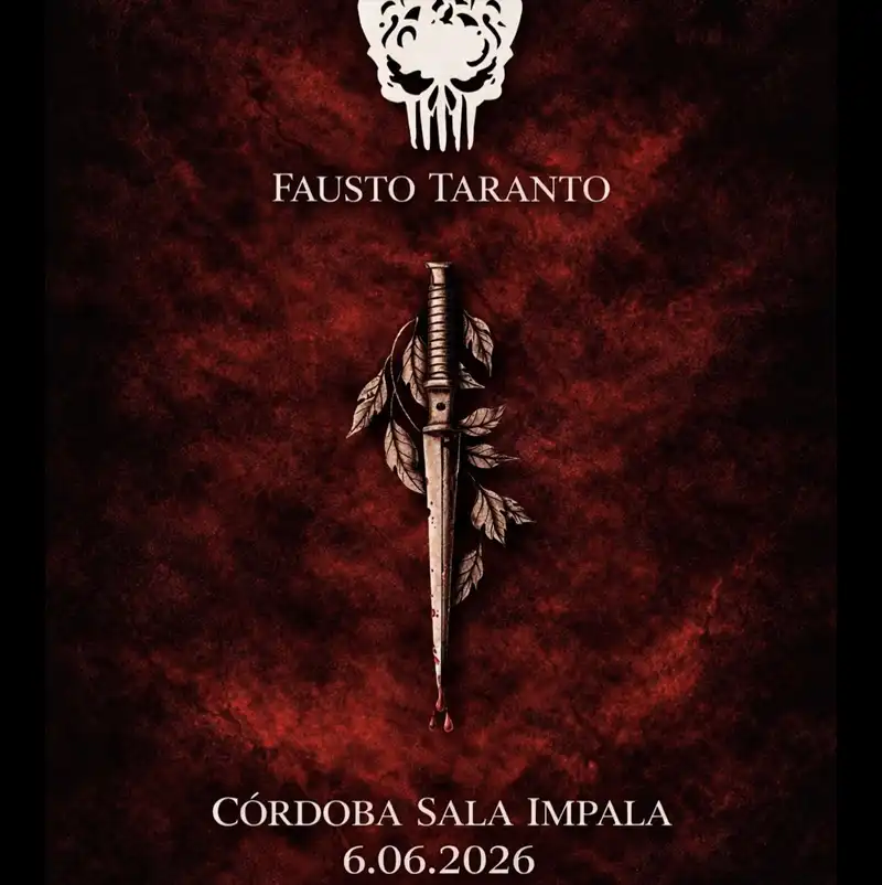 FAUSTO TARANTO. Sala Impala. Córdoba. Sábado 6 Junio 2026 FAUSTO TARANTO. Sala Impala. Córdoba. Sábado 6 Junio 2026