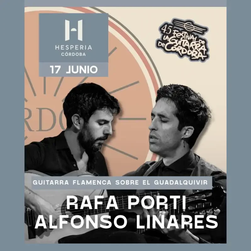 GUITARRA FLAMENCA SOBRE EL GUADALQUIVIR. Hotel Hesperia. Cordoba. Miercoles 17 Junio 2026