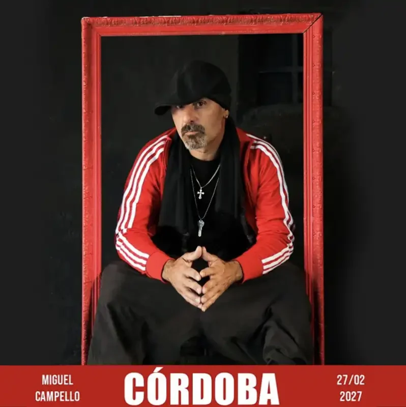 MIGUEL CAMPELLO. Sala Impala. Cordoba. Sabado 27 Febrero 2027
