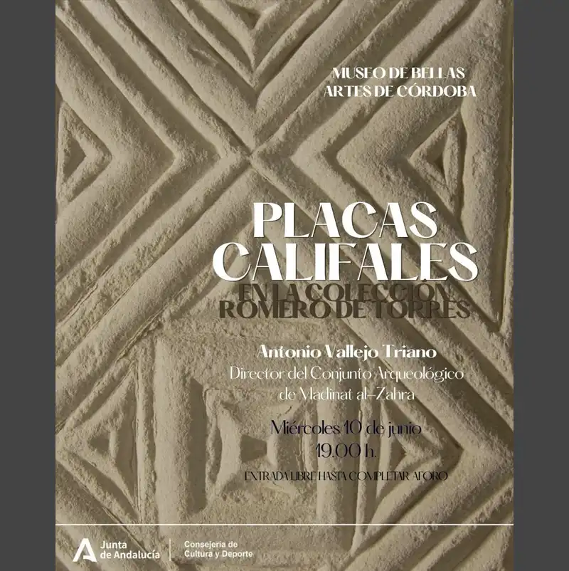 'PLACAS CALIFALES'. MUSEO BELLAS ARTES Córdoba. Miércoles 10 Junio 2026