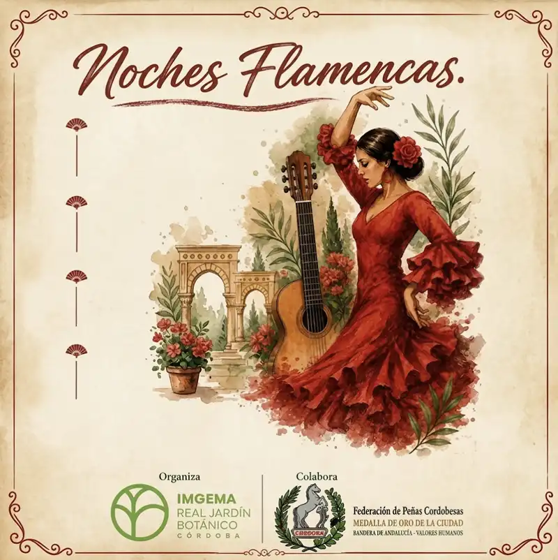 NOCHES FLAMENCAS. Raices en el Jardin 2026. Real Jardin Botanico de Cordoba
