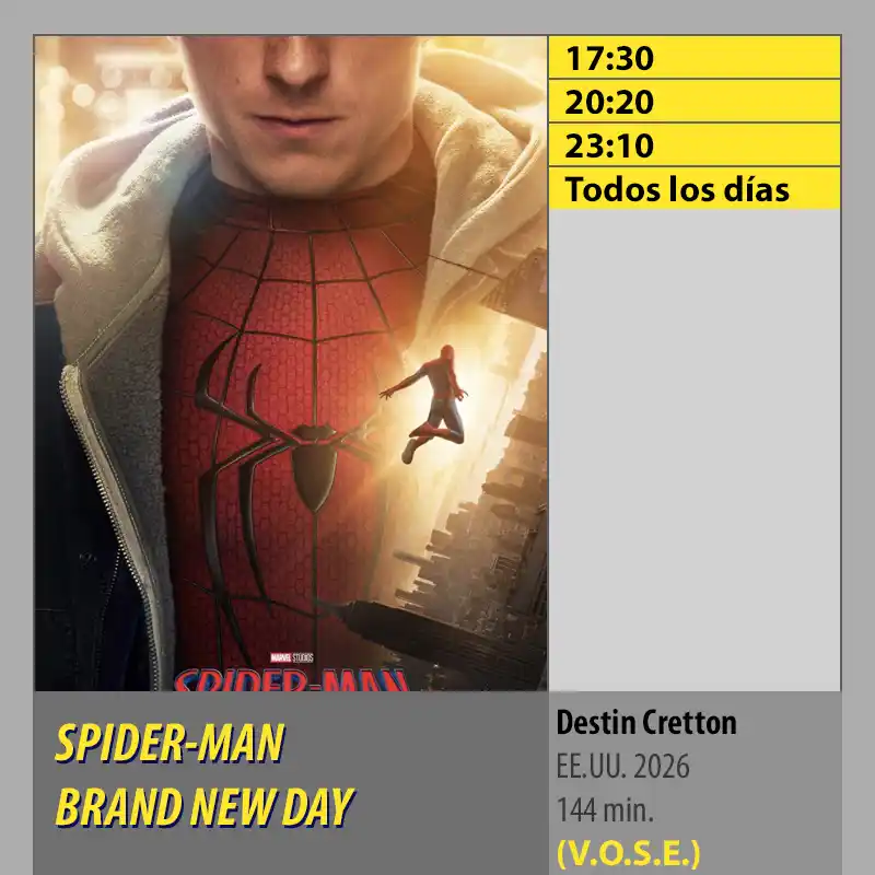 SPIDER-MAN BRAND NEW DAY (vose). MK2 CineSur Tablero Córdoba SPIDER MAN BRAND NEW DAY vose. MK2 CineSur Tablero Cordoba