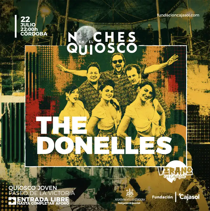 THE DONELLES. Quiosco Joven. Córdoba. Miércoles 22 Julio 2026 THE DONELLES. Quiosco Joven. Cordoba. Miercoles 22 Julio 2026