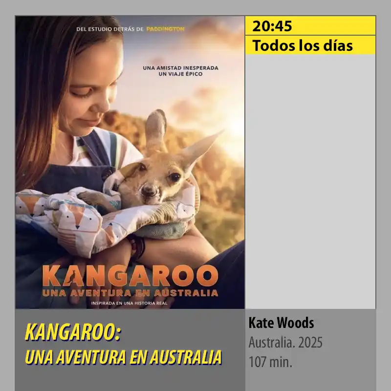 KANGAROO- UNA AVENTURA EN AUSTRALIA. CINES AXION Córdoba KANGAROO UNA AVENTURA EN AUSTRALIA. CINES AXION Cordoba