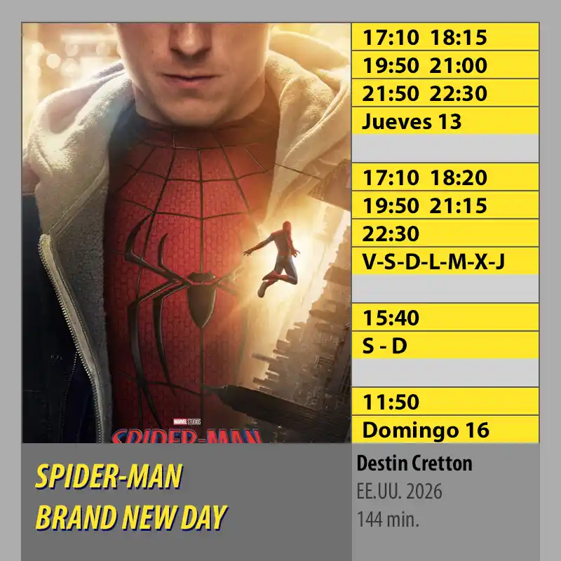 SPIDER-MAN BRAND NEW DAY. CINES AXION Córdoba SPIDER MAN BRAND NEW DAY. CINES AXION Cordoba