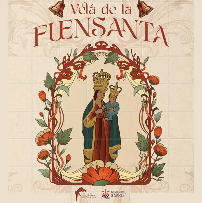 VELA DE LA FUENSANTA. CORDOBA. Del 4 al 8 de Septiembre 2026