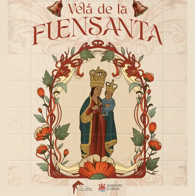 VELA DE LA FUENSANTA. CORDOBA. Del 4 al 8 de Septiembre 2026