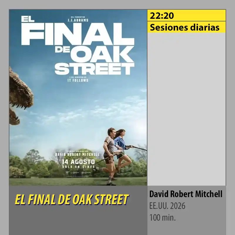Cartelera EL FINAL DE OAK STREET. MK2 Cines El Tablero Córdoba Cartelera EL FINAL DE OAK STREET. MK2 Cines El Tablero Cordoba