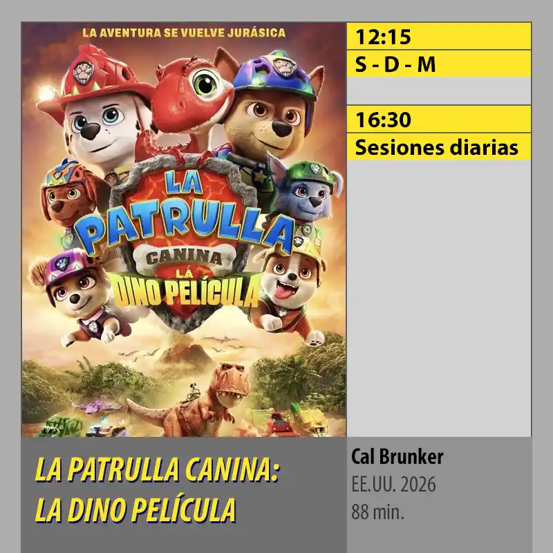 Cartelera LA PATRULLA CANINA- LA DINO PELÍCULA. MK2 Cines El Tablero Córdoba Cartelera LA PATRULLA CANINA LA DINO PELICULA. MK2 Cines El Tablero Cordoba