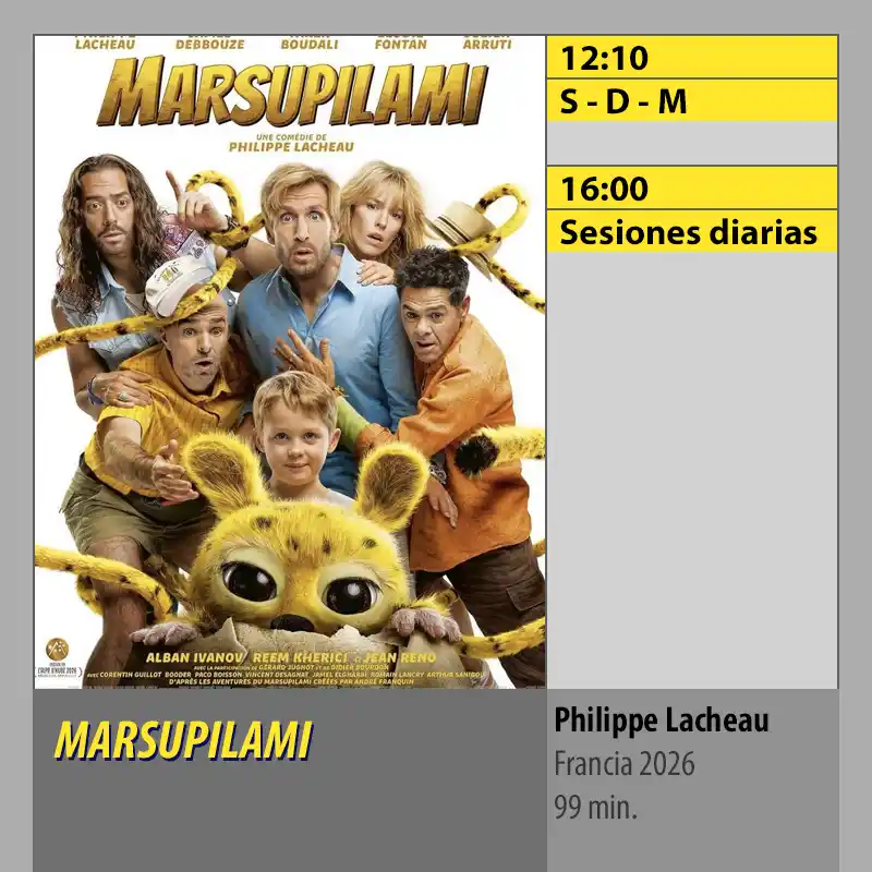 Cartelera MARSUPILAMI. MK2 Cines El Tablero Córdoba Cartelera MARSUPILAMI. MK2 Cines El Tablero Cordoba