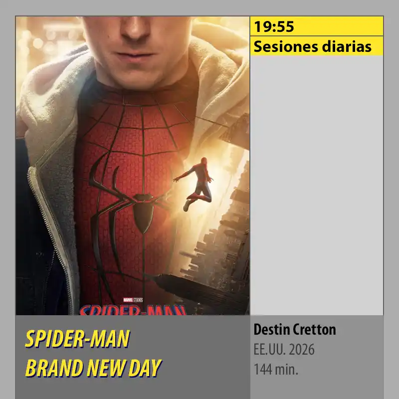 Cartelera SPIDER-MAN BRAND NEW DAY. CINES AXION Córdoba Cartelera SPIDER MAN BRAND NEW DAY. CINES AXION Cordoba