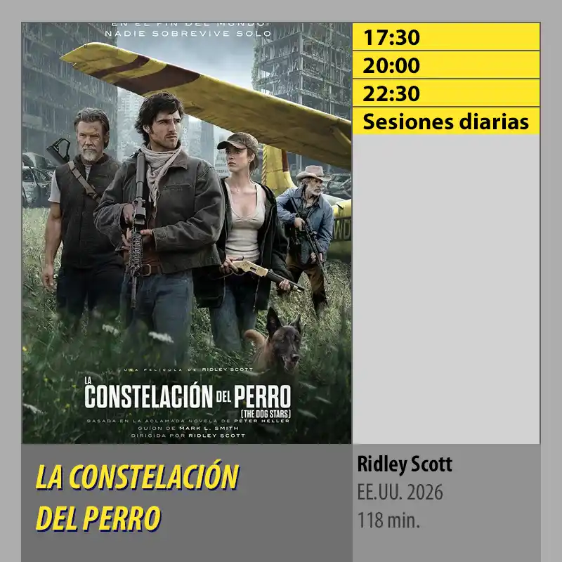 LA CONSTELACION DEL PERRO. MK2 Cines El Tablero Cordoba