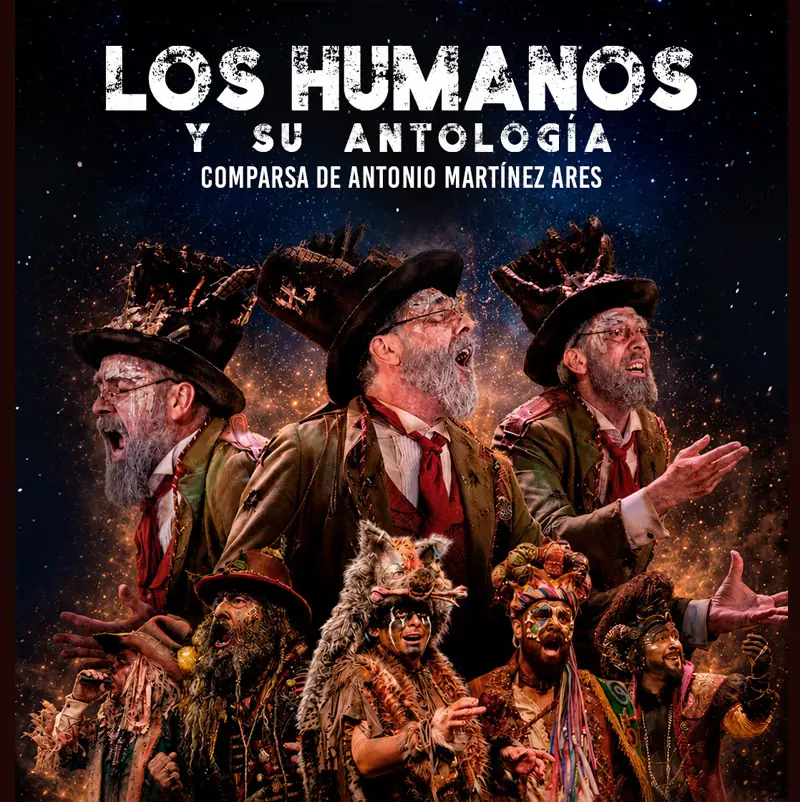 'LOS HUMANOS Y SU ANTOLOGÍA' Comparsa de Martínez Ares. Teatro El Brillante. Córdoba. Viernes 23 Octubre 2026 LOS HUMANOS Y SU ANTOLOGIA Comparsa de Martinez Ares. Teatro El Brillante. Cordoba. Viernes 23 Octubre 2026
