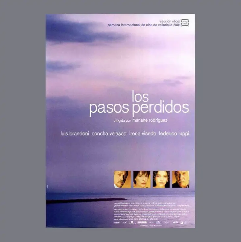 'LOS PASOS PERDIDOS' Dir. Manane Rodríguez. Argentina 2001 LOS PASOS PERDIDOS Dir. Manane Rodriguez. Argentina 2001