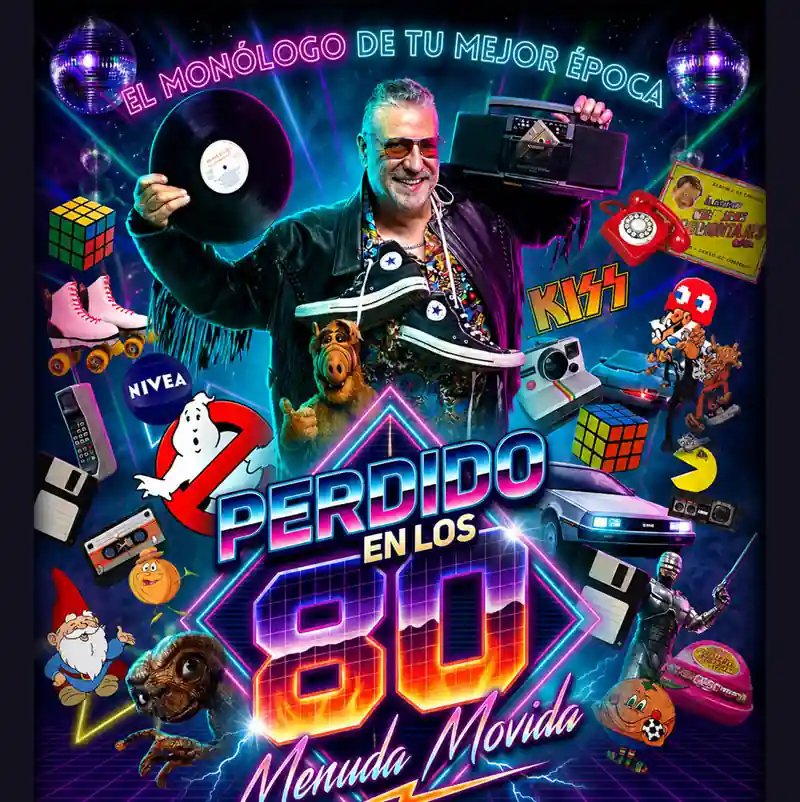 'PERDIDO EN LOS 80. MENUDA MOVIDA'. Teatro El Brillante. Córdoba. Domingo 25 Octubre 2026 PERDIDO EN LOS 80. MENUDA MOVIDA. Teatro El Brillante. Cordoba. Domingo 25 Octubre 2026