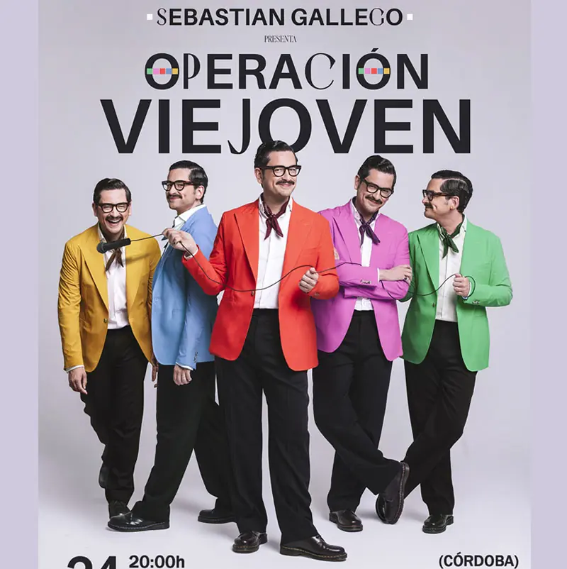 Sebastian Gallego OPERACION VIEJOVEN. Teatro El Brillante. Cordoba. Sabado 24 Octubre 2026