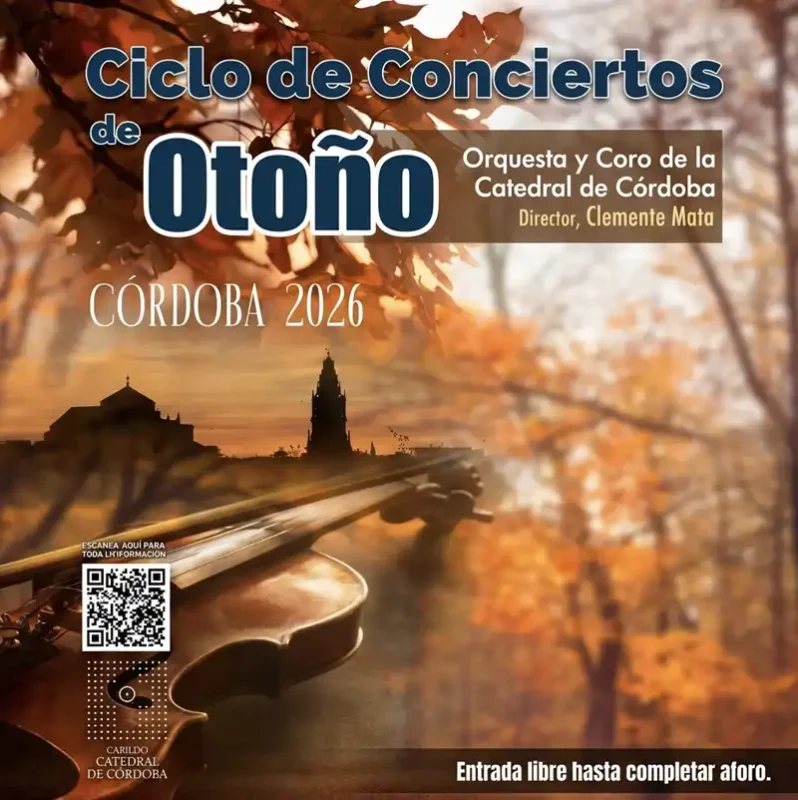 CICLO DE CONCIERTOS DE OTONO 2026. Orquesta y Coro de la Catedral de Cordoba