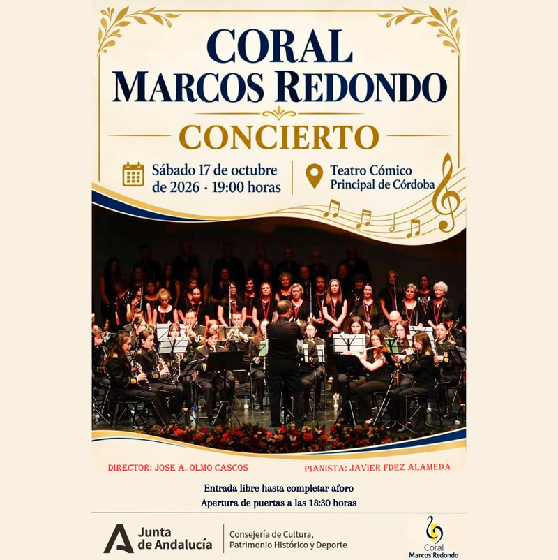 Concierto CORAL MARCOS REDONDO. Teatro Comico Principal. Cordoba. Sabado 17 Octubre 2026