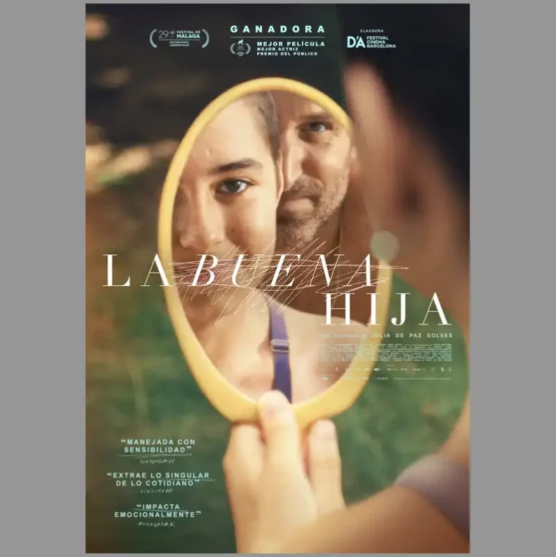 LA BUENA HIJA. Dir. Júlia de Paz Solvas. España. 2025. LA BUENA HIJA. Dir. Julia de Paz Solvas. Espana. 2025